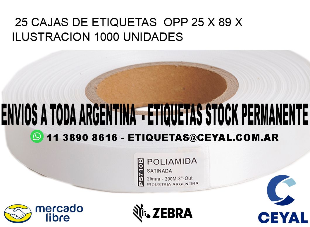 25 CAJAS DE ETIQUETAS  OPP 25 x 89 X ILUSTRACION 1000 UNIDADES