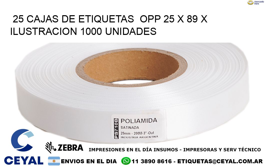 25 CAJAS DE ETIQUETAS  OPP 25 x 89 X ILUSTRACION 1000 UNIDADES