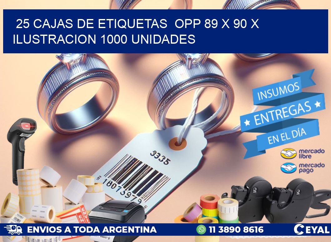 25 CAJAS DE ETIQUETAS  OPP 89 x 90 X ILUSTRACION 1000 UNIDADES