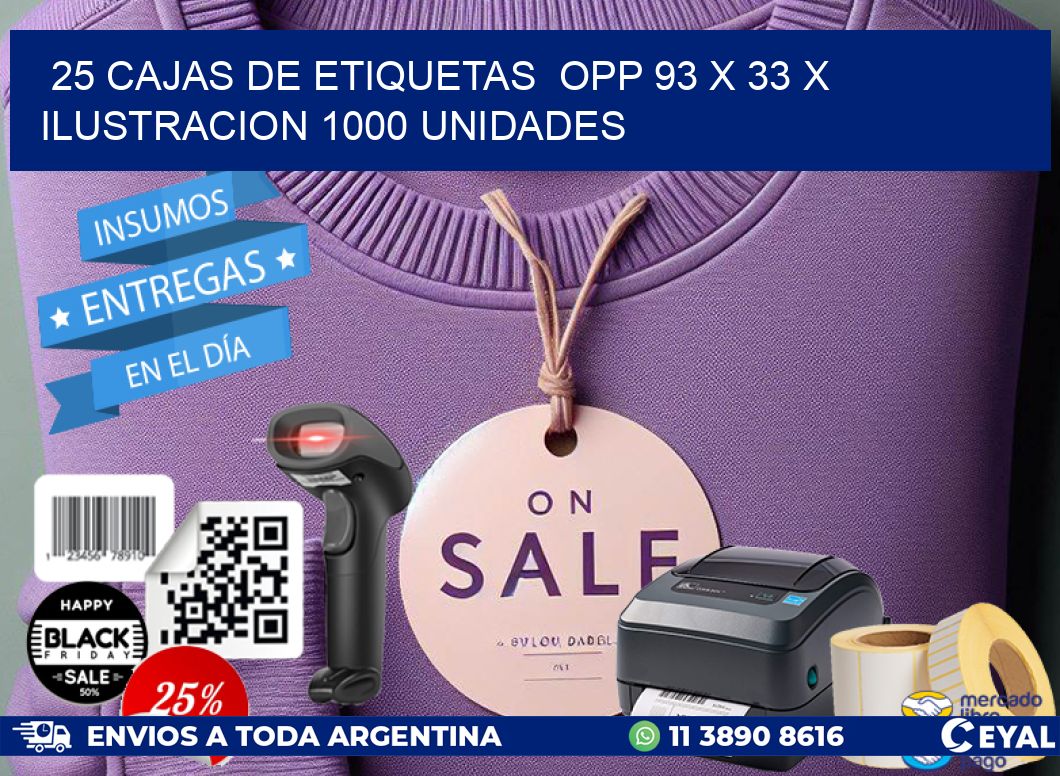 25 CAJAS DE ETIQUETAS  OPP 93 x 33 X ILUSTRACION 1000 UNIDADES