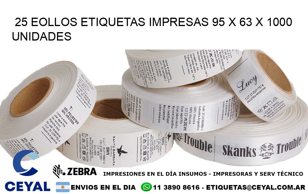 25 EOLLOS ETIQUETAS IMPRESAS 95 x 63 X 1000 UNIDADES