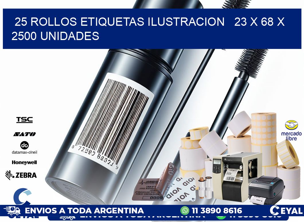 25 ROLLOS ETIQUETAS ILUSTRACION   23 x 68 X 2500 UNIDADES