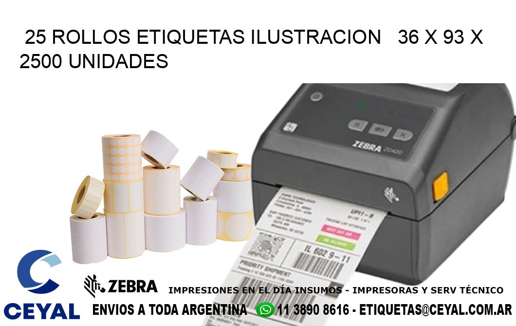 25 ROLLOS ETIQUETAS ILUSTRACION   36 x 93 X 2500 UNIDADES