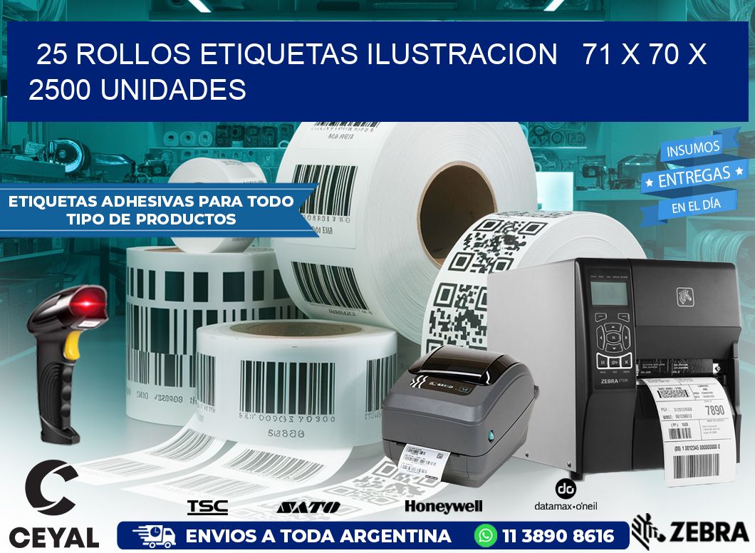 25 ROLLOS ETIQUETAS ILUSTRACION   71 x 70 X 2500 UNIDADES