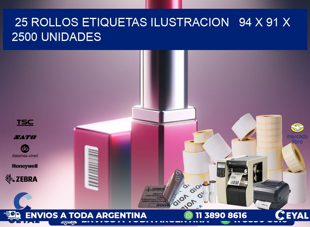 25 ROLLOS ETIQUETAS ILUSTRACION   94 x 91 X 2500 UNIDADES
