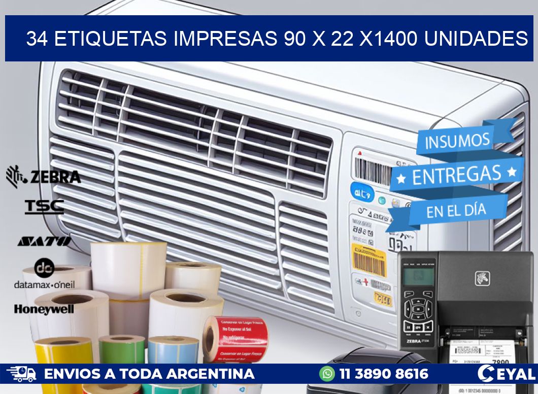 34 ETIQUETAS IMPRESAS 90 x 22 X1400 UNIDADES