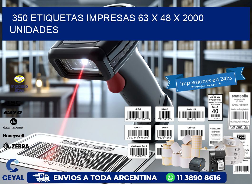 350 ETIQUETAS IMPRESAS 63 x 48 X 2000 UNIDADES