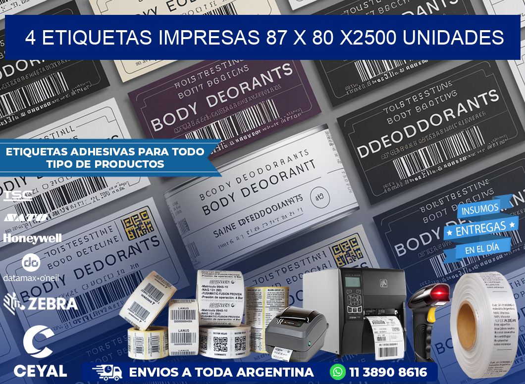 4 ETIQUETAS IMPRESAS 87 x 80 X2500 UNIDADES