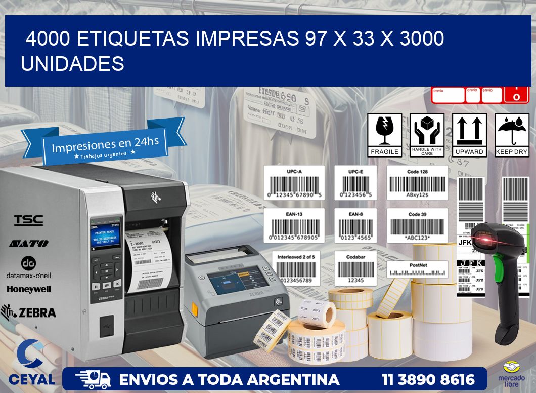 4000 ETIQUETAS IMPRESAS 97 x 33 X 3000 UNIDADES