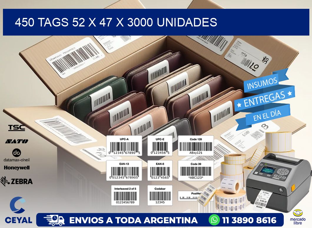 450 TAGS 52 x 47 X 3000 UNIDADES