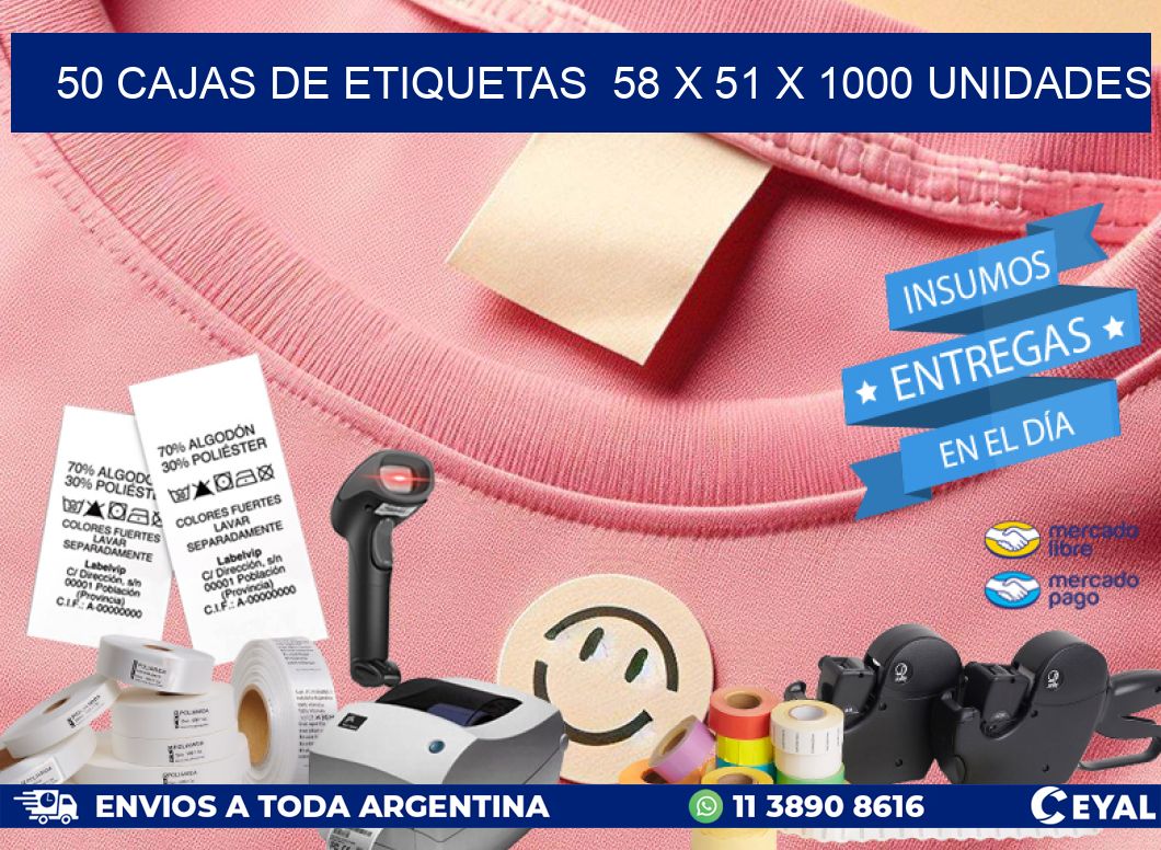 50 CAJAS DE ETIQUETAS  58 x 51 X 1000 UNIDADES