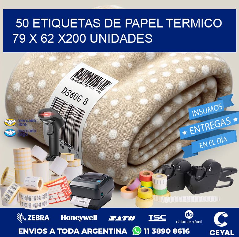 50 ETIQUETAS DE PAPEL TERMICO 79 x 62 x200 UNIDADES