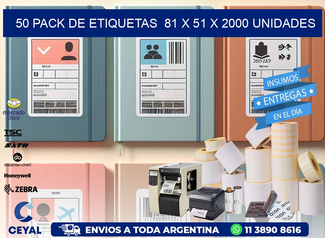 50 PACK DE ETIQUETAS  81 x 51 X 2000 UNIDADES