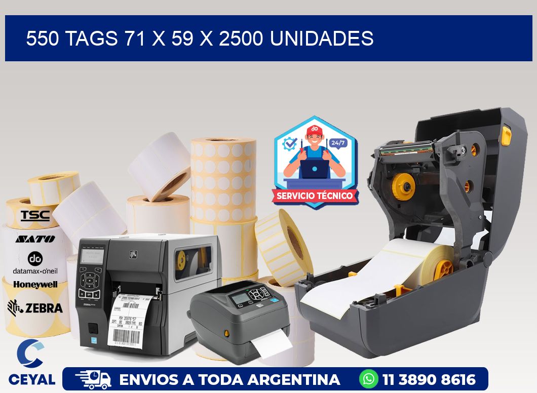 550 TAGS 71 x 59 X 2500 UNIDADES