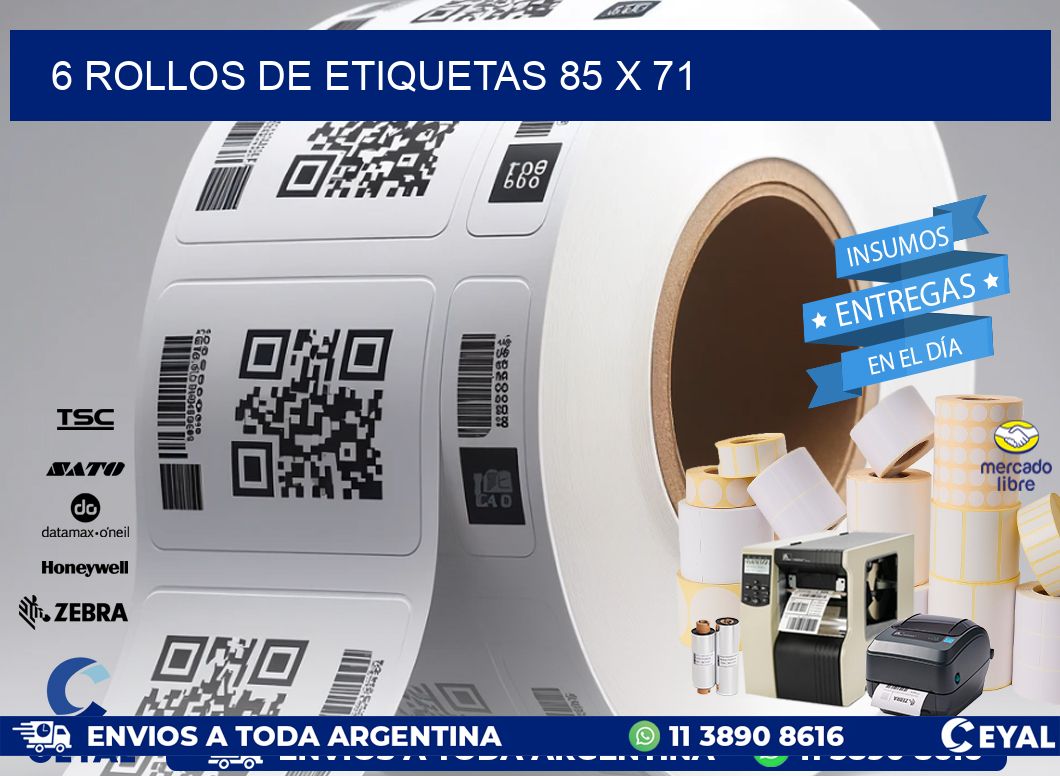 6 ROLLOS DE ETIQUETAS 85 x 71