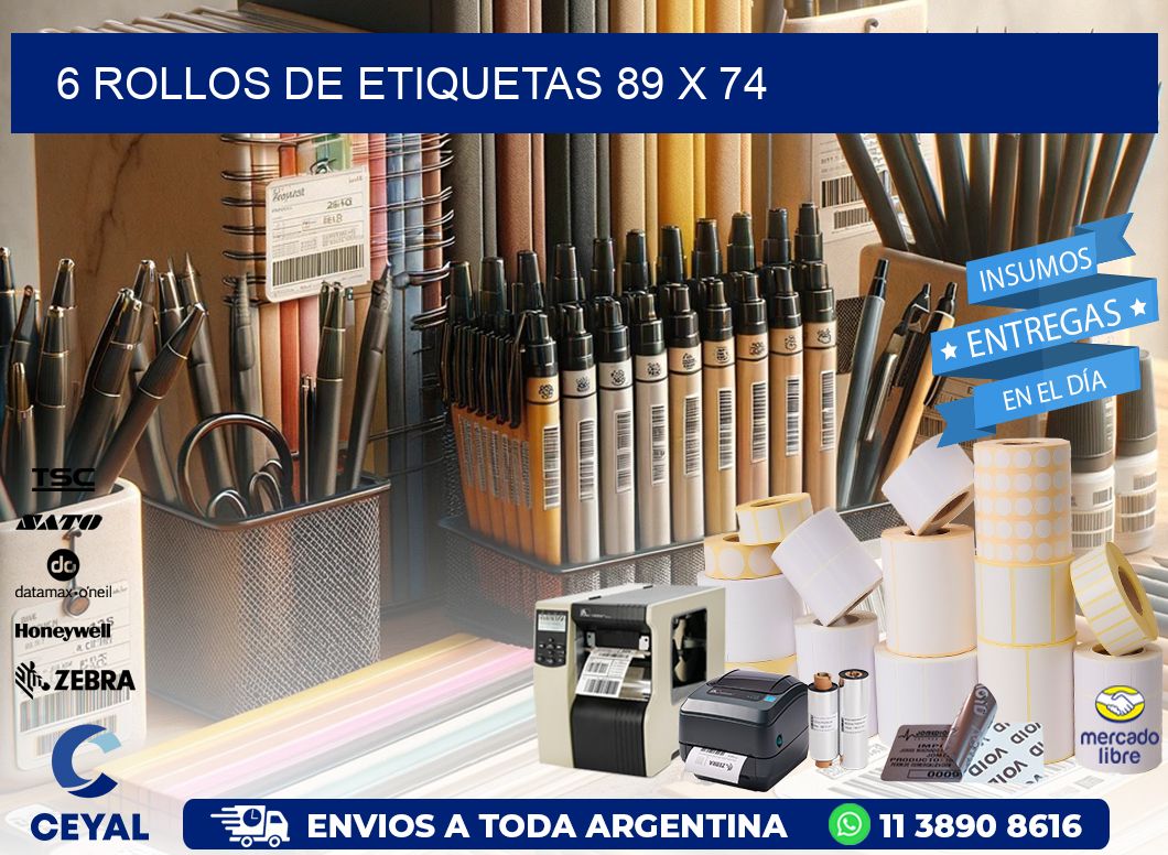 6 ROLLOS DE ETIQUETAS 89 x 74
