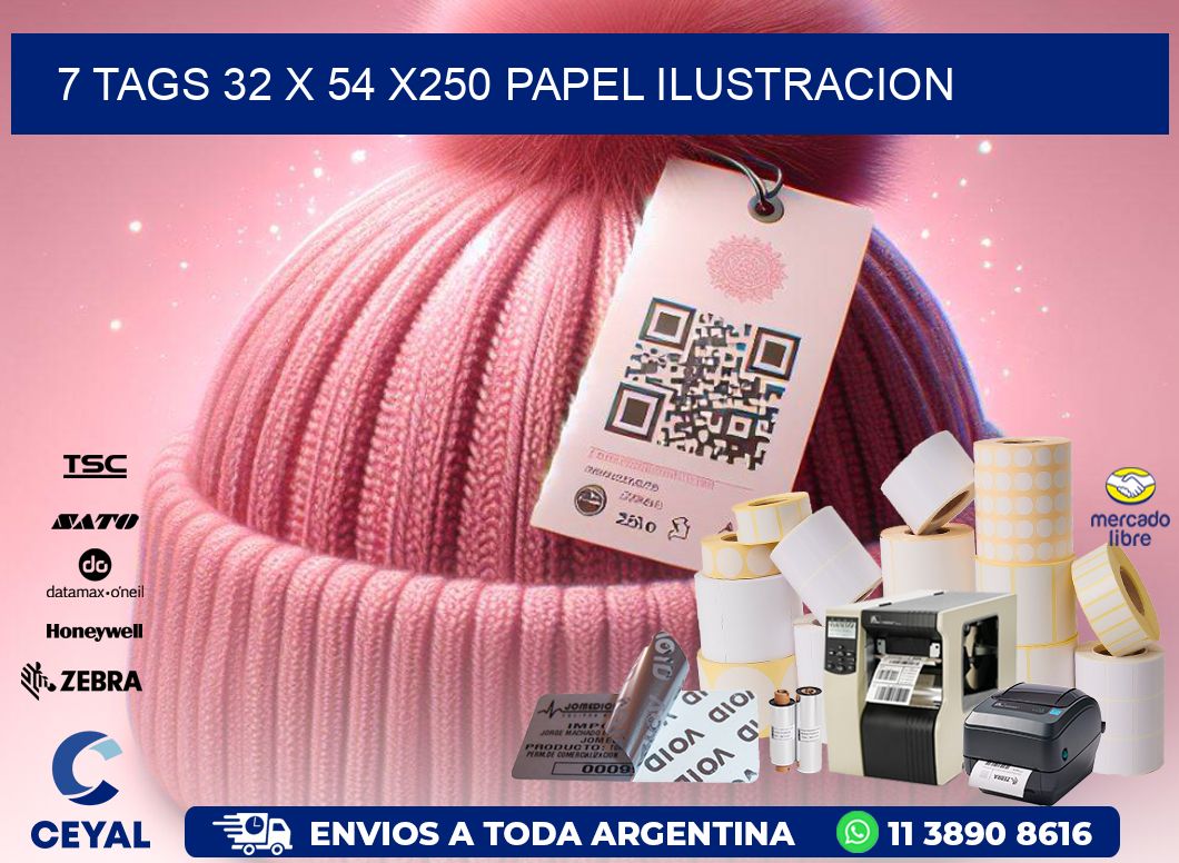 7 TAGS 32 x 54 X250 PAPEL ILUSTRACION