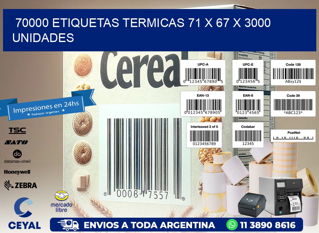 70000 ETIQUETAS TERMICAS 71 x 67 X 3000 UNIDADES