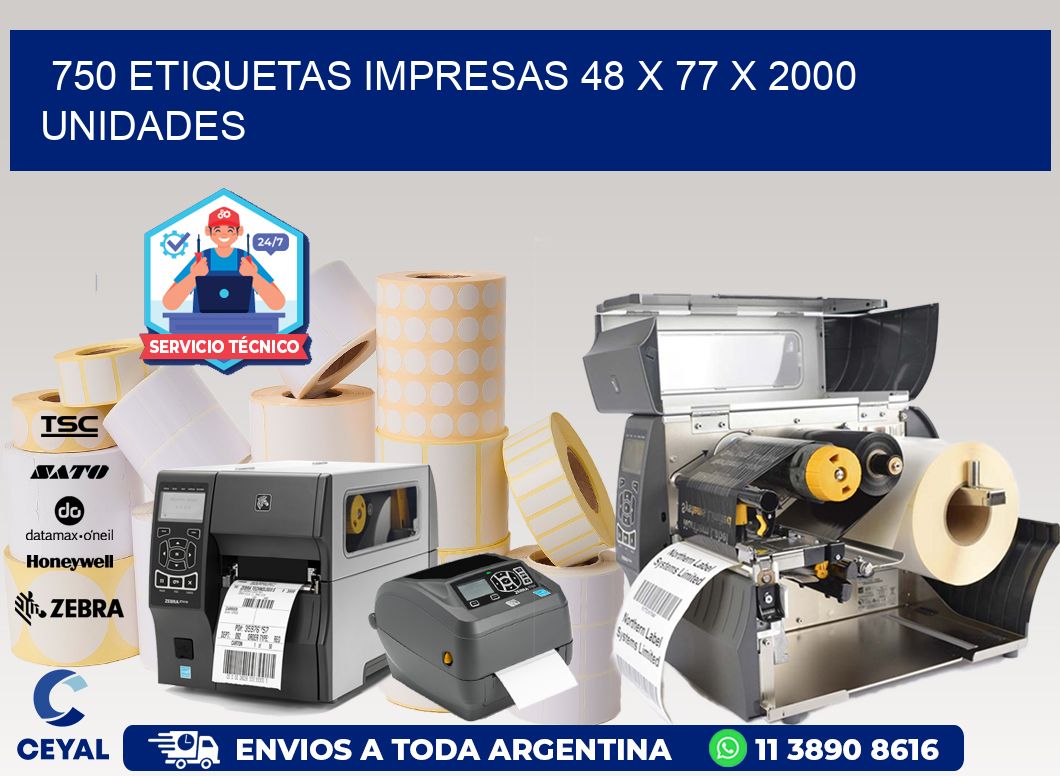 750 ETIQUETAS IMPRESAS 48 x 77 X 2000 UNIDADES