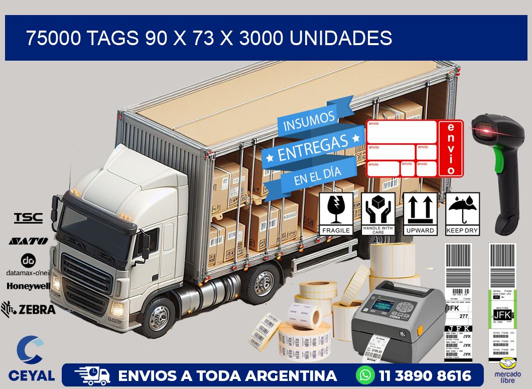 75000 TAGS 90 x 73 X 3000 UNIDADES