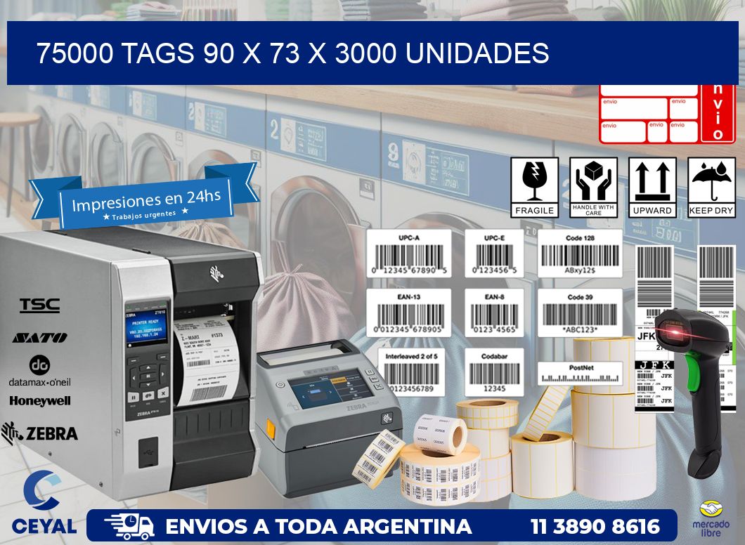 75000 TAGS 90 x 73 X 3000 UNIDADES