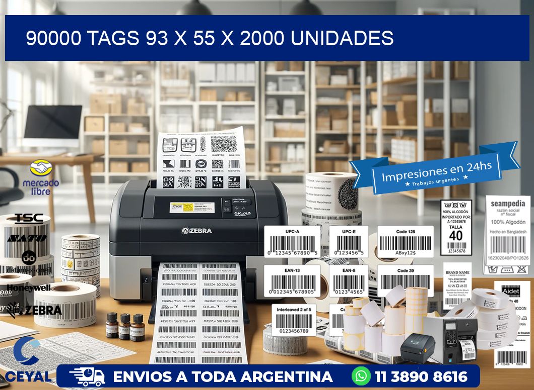 90000 TAGS 93 x 55 X 2000 UNIDADES