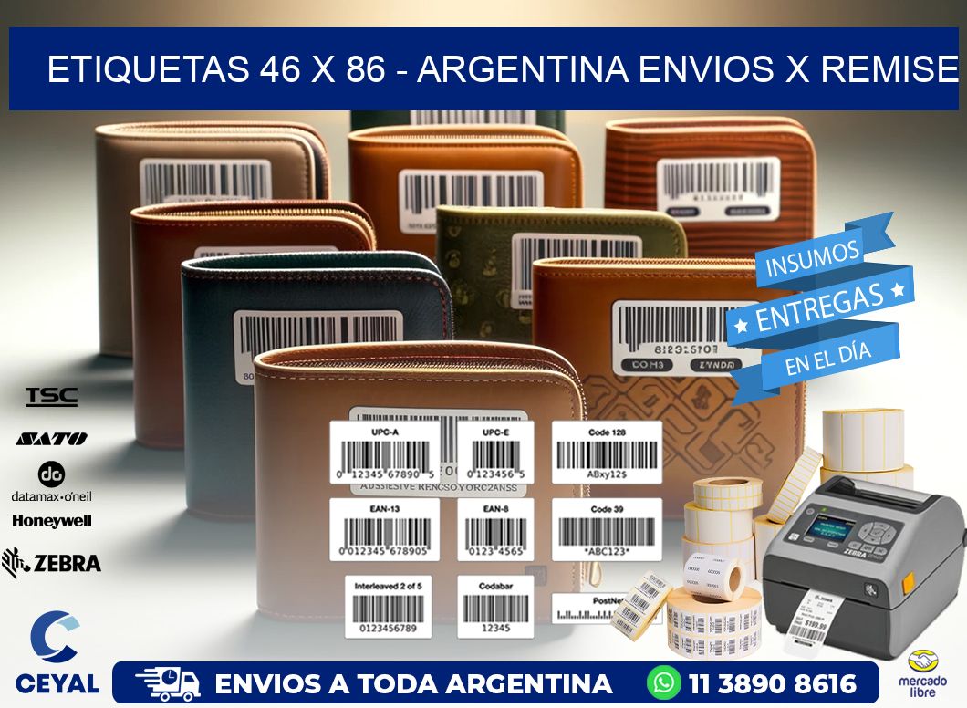ETIQUETAS 46 x 86 - ARGENTINA ENVIOS X REMISE