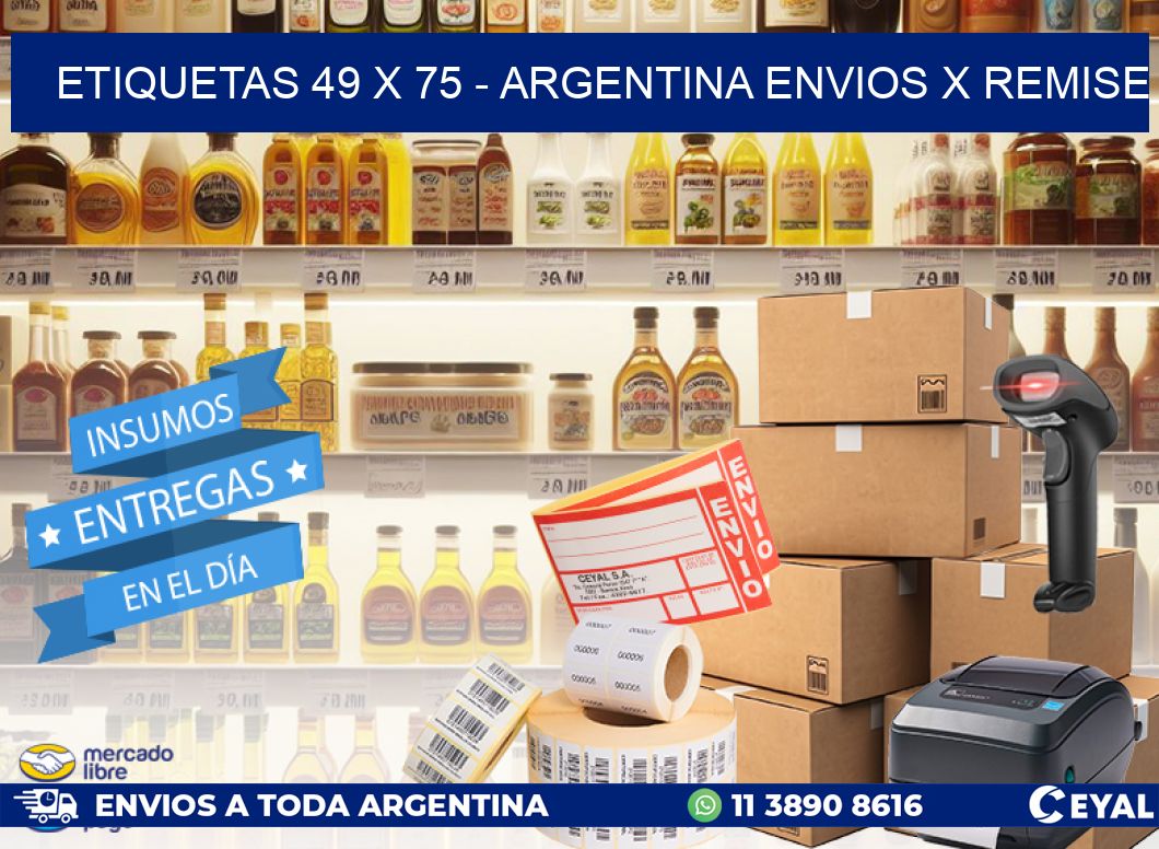 ETIQUETAS 49 x 75 - ARGENTINA ENVIOS X REMISE