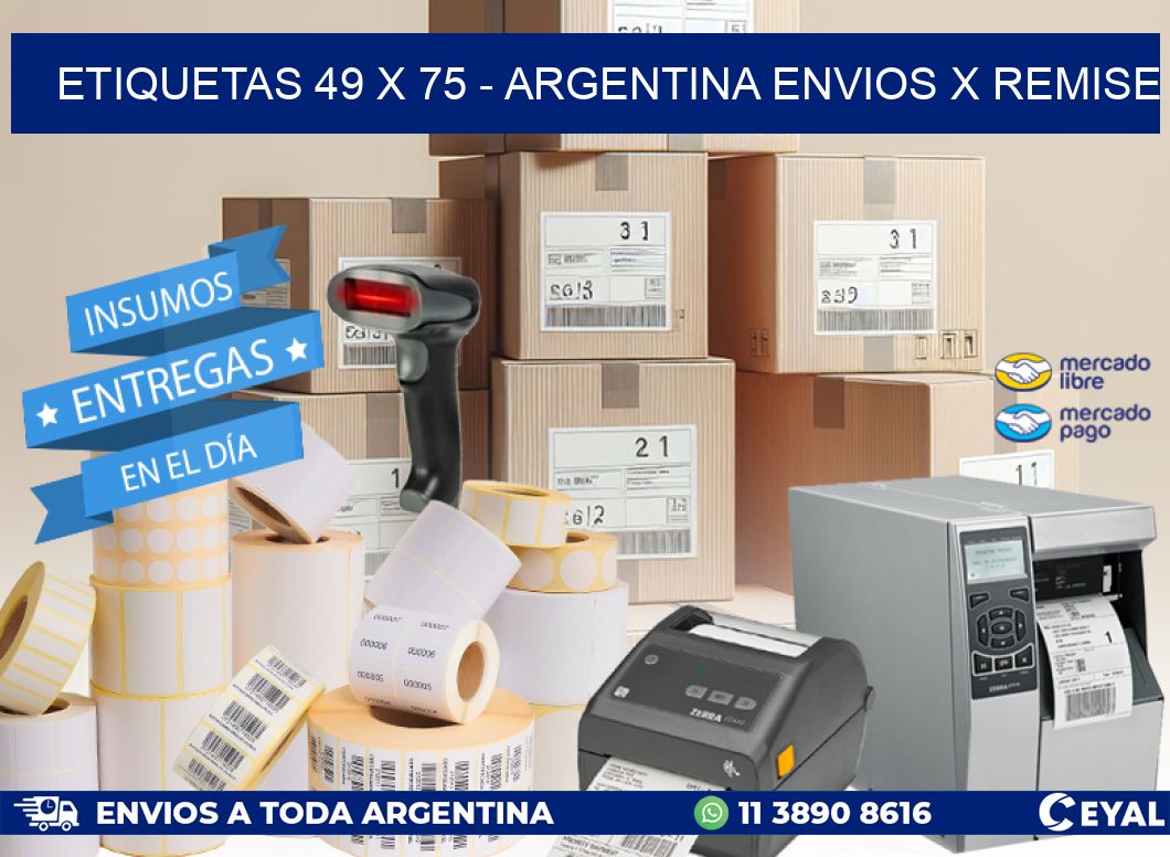 ETIQUETAS 49 x 75 - ARGENTINA ENVIOS X REMISE