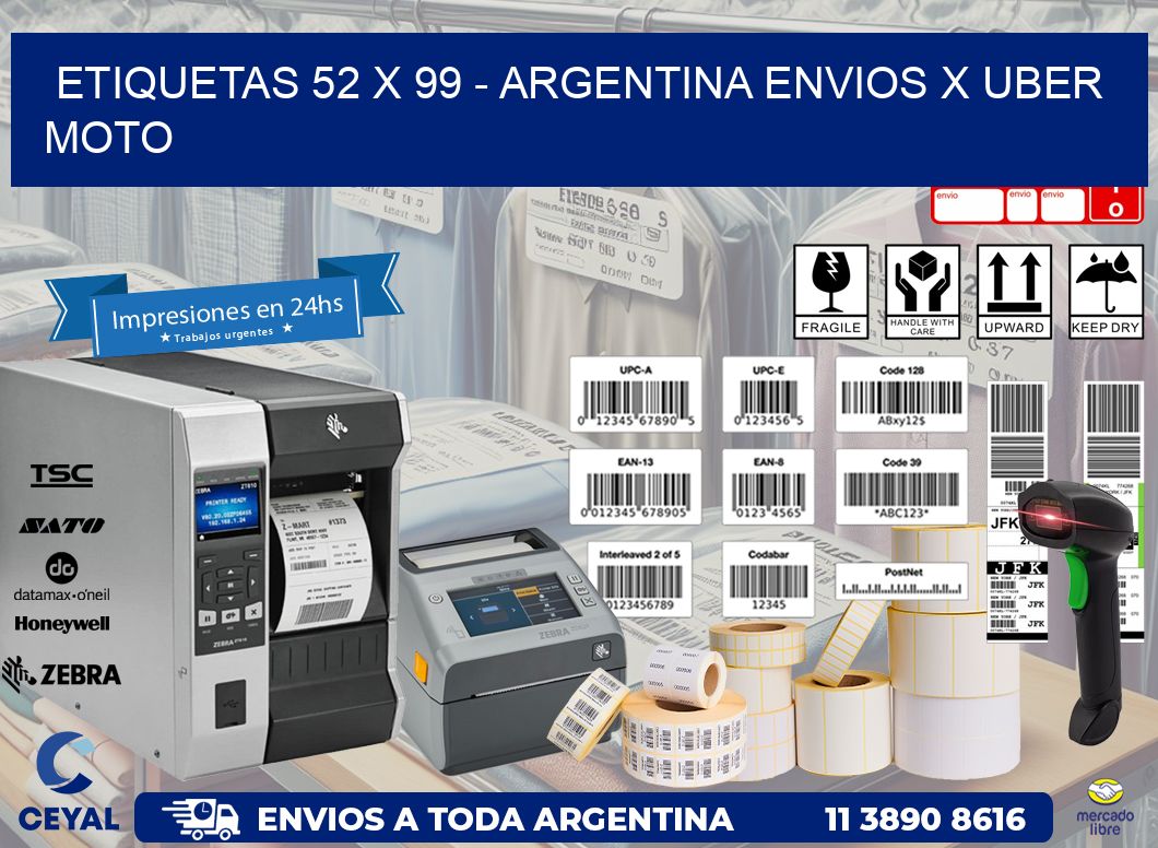 ETIQUETAS 52 x 99 - ARGENTINA ENVIOS X UBER MOTO