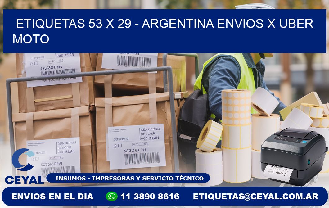 ETIQUETAS 53 x 29 - ARGENTINA ENVIOS X UBER MOTO