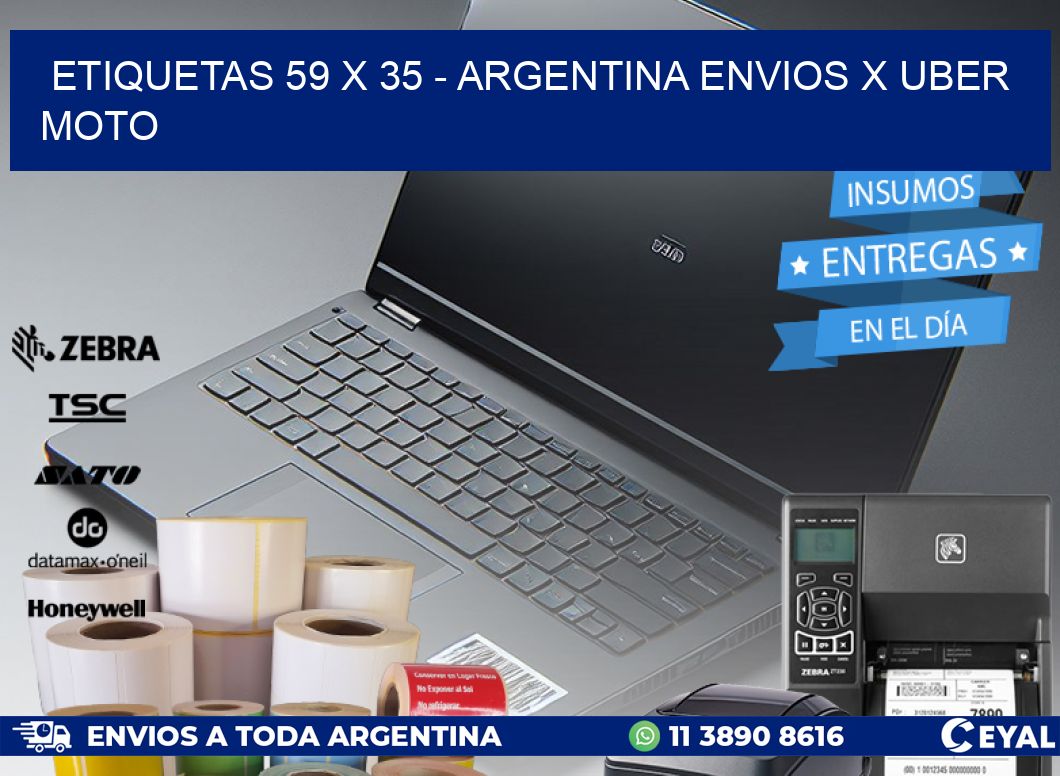 ETIQUETAS 59 x 35 - ARGENTINA ENVIOS X UBER MOTO