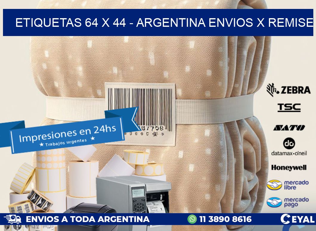 ETIQUETAS 64 x 44 - ARGENTINA ENVIOS X REMISE