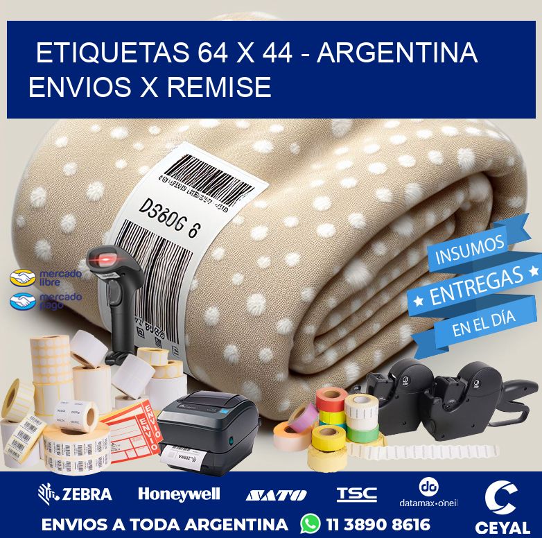 ETIQUETAS 64 x 44 - ARGENTINA ENVIOS X REMISE