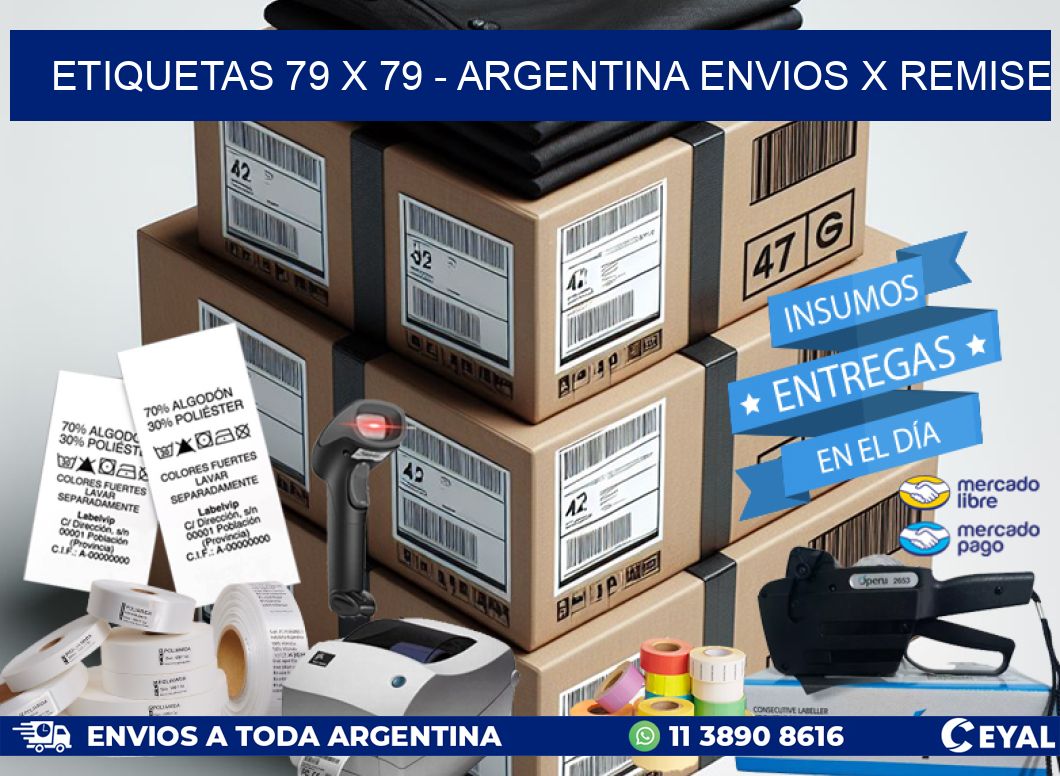 ETIQUETAS 79 x 79 – ARGENTINA ENVIOS X REMISE