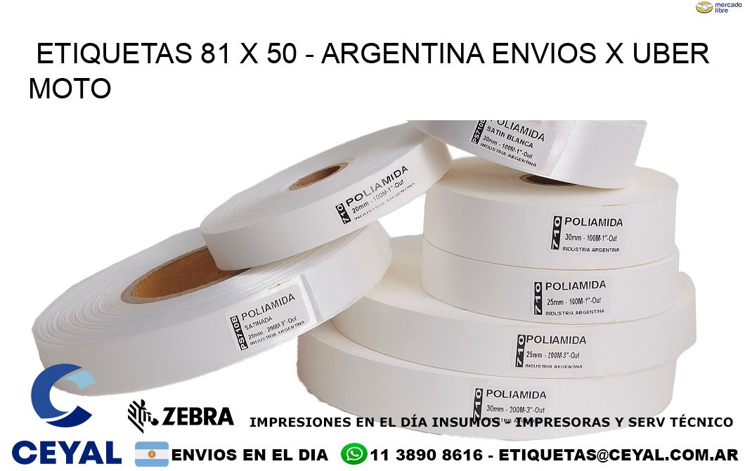 ETIQUETAS 81 x 50 - ARGENTINA ENVIOS X UBER MOTO