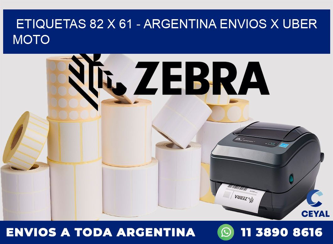 ETIQUETAS 82 x 61 – ARGENTINA ENVIOS X UBER MOTO