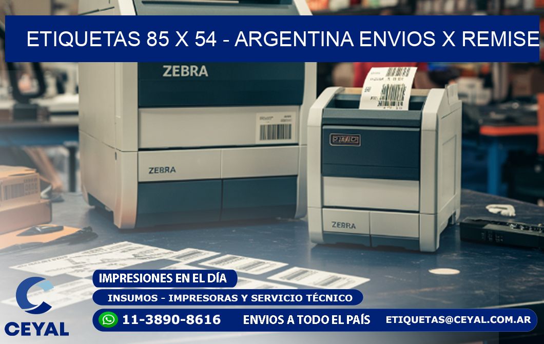ETIQUETAS 85 x 54 - ARGENTINA ENVIOS X REMISE
