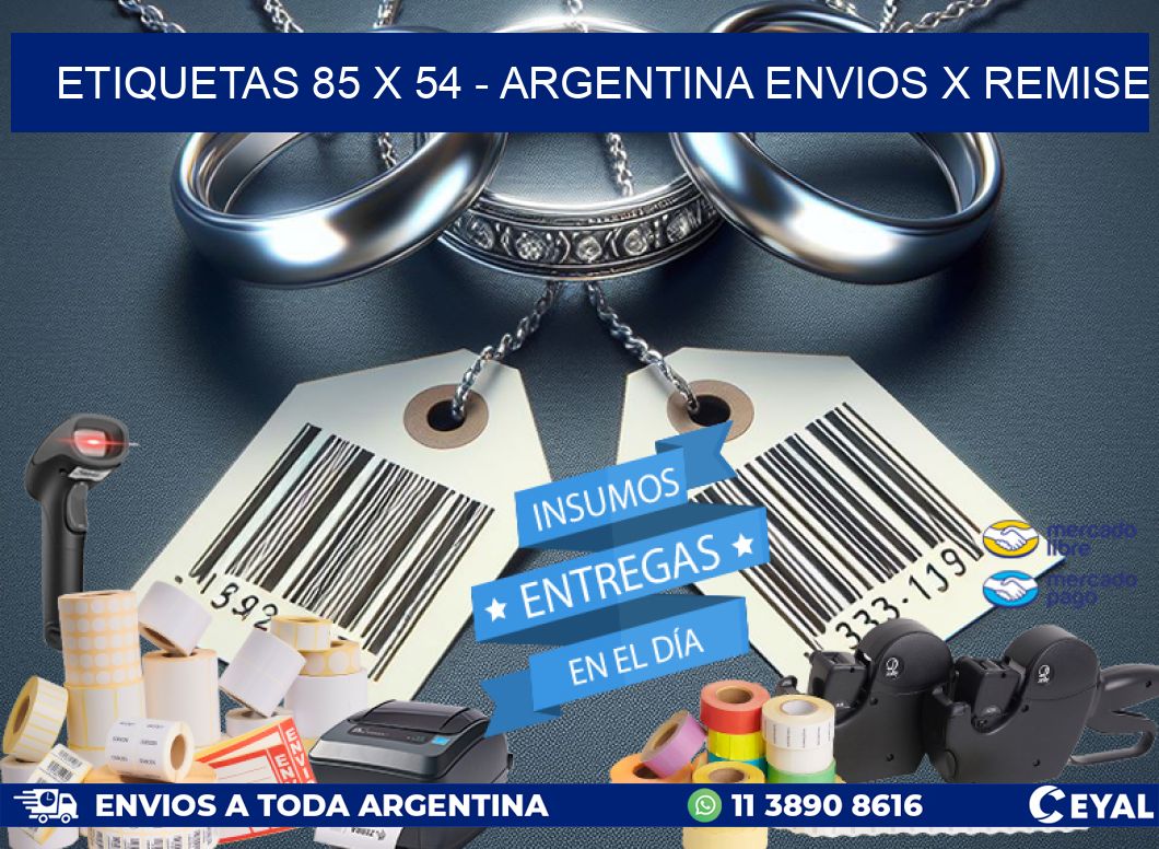 ETIQUETAS 85 x 54 - ARGENTINA ENVIOS X REMISE