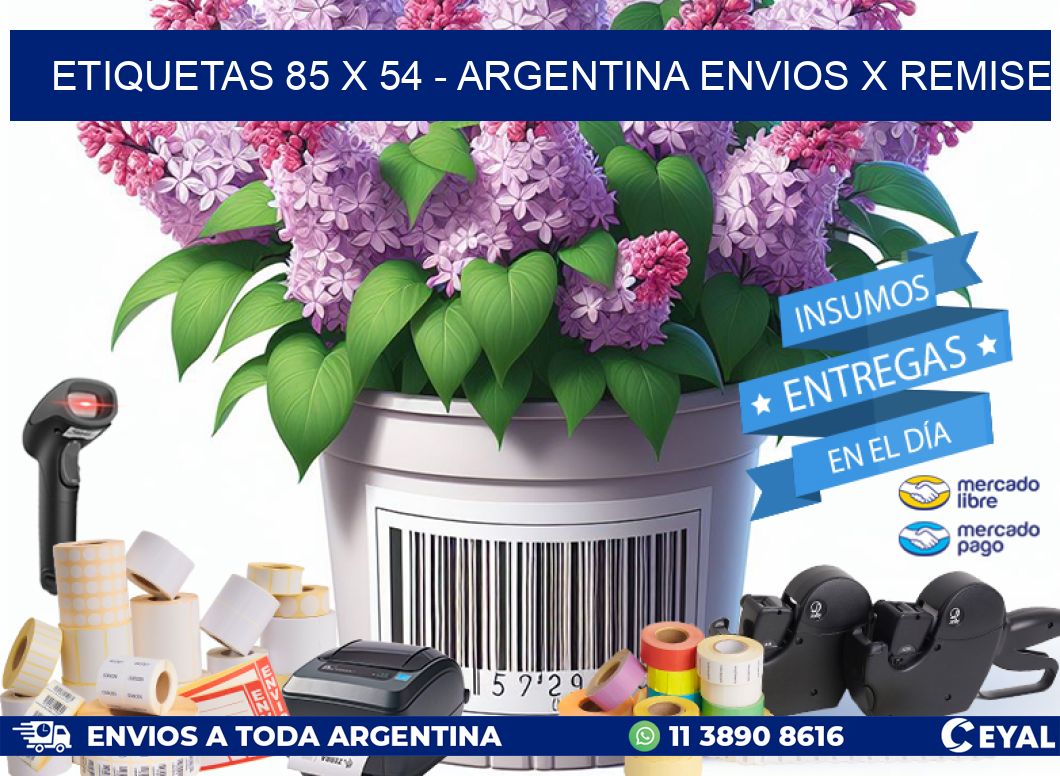 ETIQUETAS 85 x 54 - ARGENTINA ENVIOS X REMISE