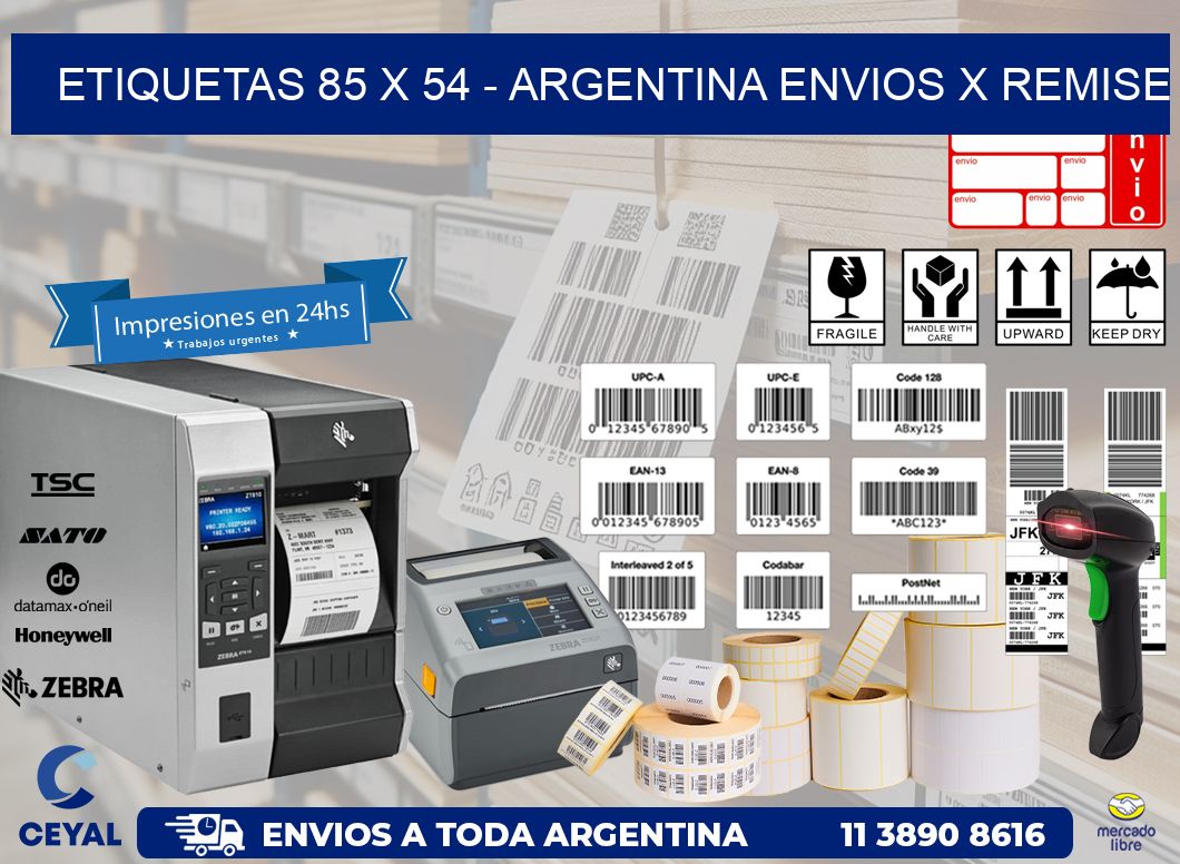 ETIQUETAS 85 x 54 - ARGENTINA ENVIOS X REMISE
