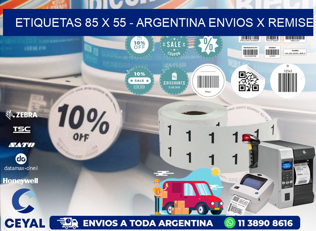 ETIQUETAS 85 x 55 - ARGENTINA ENVIOS X REMISE