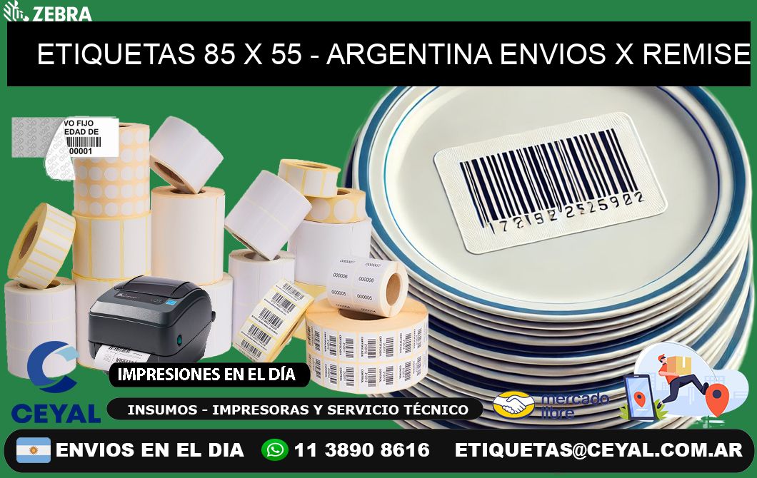 ETIQUETAS 85 x 55 - ARGENTINA ENVIOS X REMISE