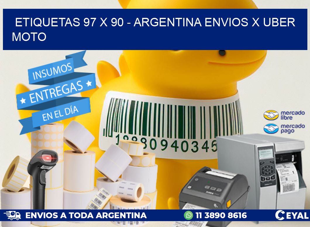 ETIQUETAS 97 x 90 - ARGENTINA ENVIOS X UBER MOTO