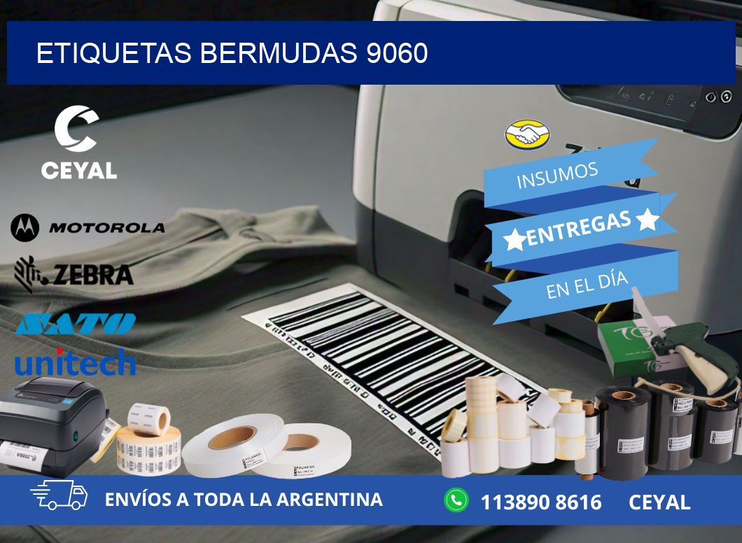 ETIQUETAS BERMUDAS 9060