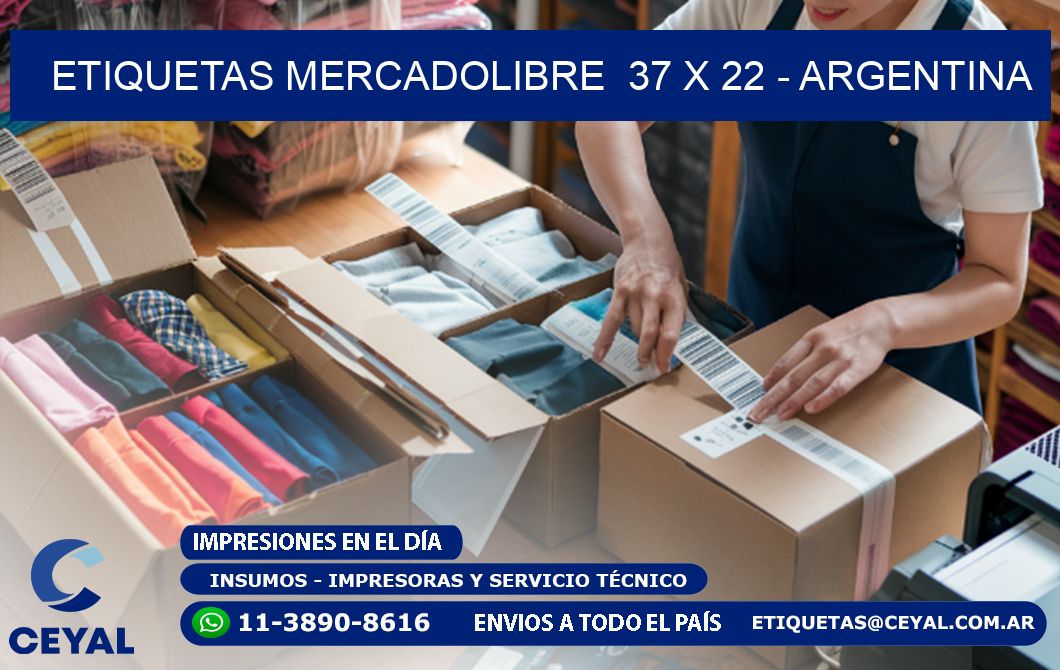ETIQUETAS MERCADOLIBRE  37 x 22 - ARGENTINA