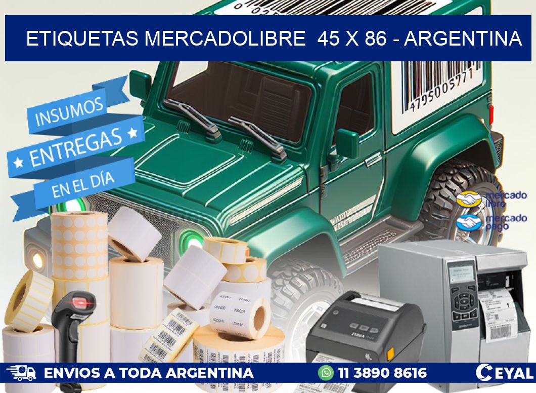 ETIQUETAS MERCADOLIBRE  45 x 86 - ARGENTINA