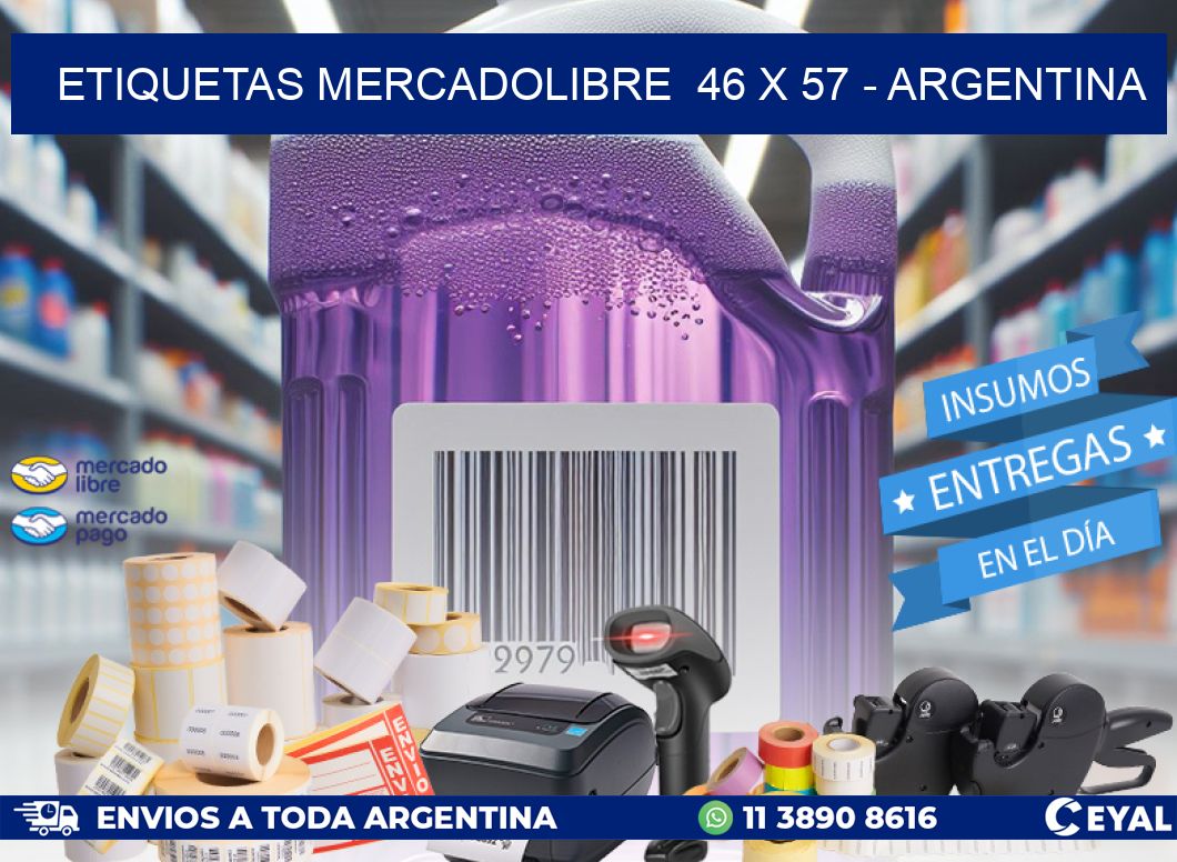 ETIQUETAS MERCADOLIBRE  46 x 57 - ARGENTINA
