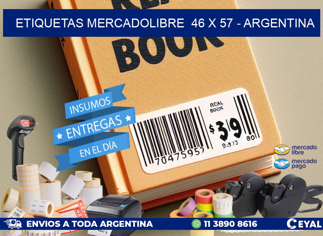 ETIQUETAS MERCADOLIBRE  46 x 57 - ARGENTINA