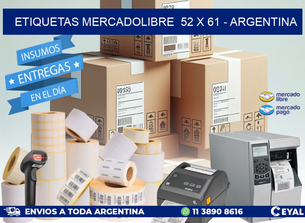 ETIQUETAS MERCADOLIBRE  52 x 61 - ARGENTINA